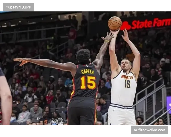 约基奇半场7投6中砍下17分7篮板5助攻展现统治力